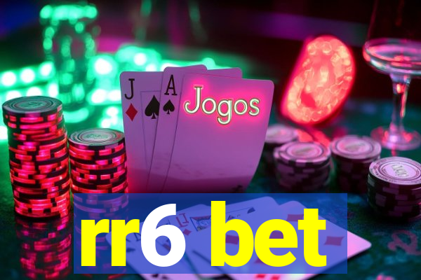 rr6 bet