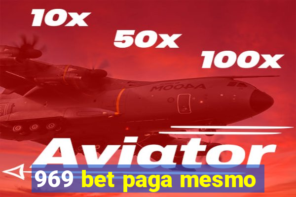 969 bet paga mesmo