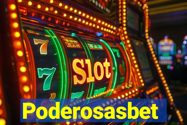 Poderosasbet