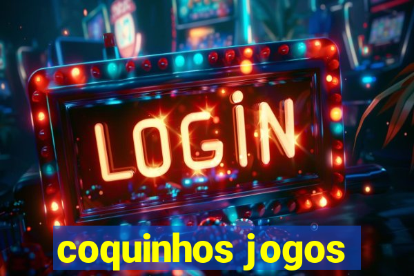 coquinhos jogos