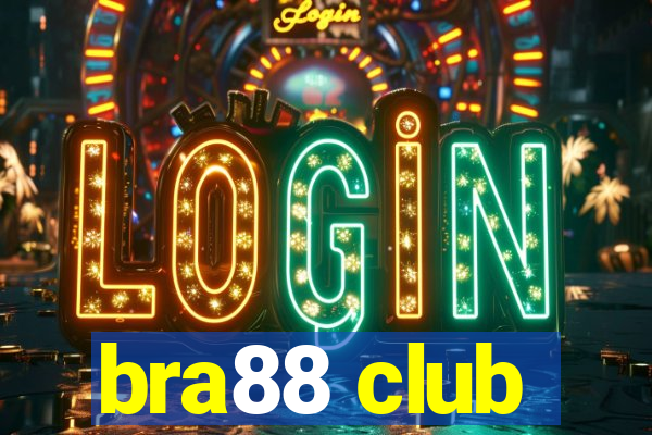 bra88 club