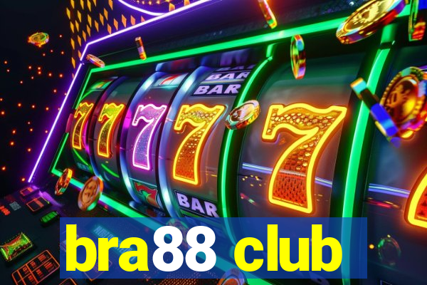 bra88 club