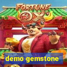 demo gemstone