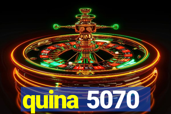 quina 5070