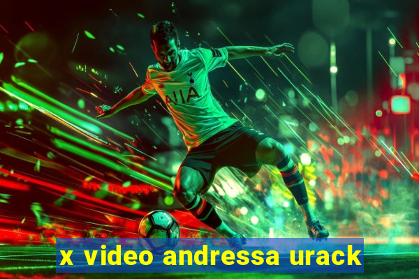 x video andressa urack