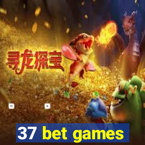 37 bet games