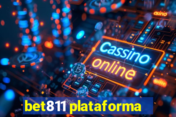 bet811 plataforma