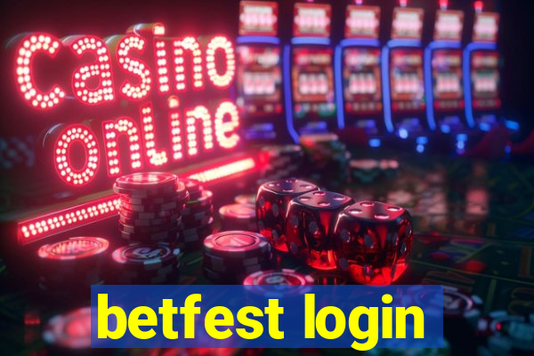 betfest login