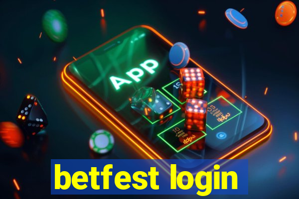 betfest login