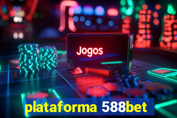 plataforma 588bet