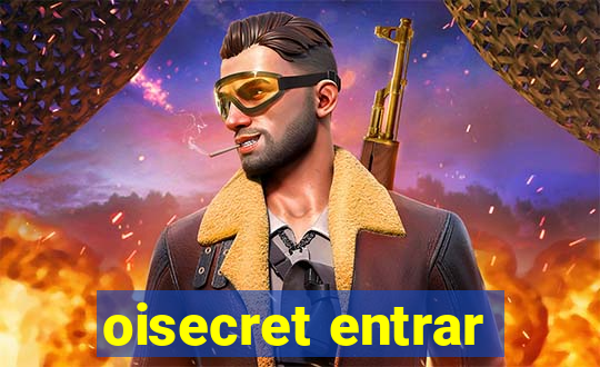 oisecret entrar