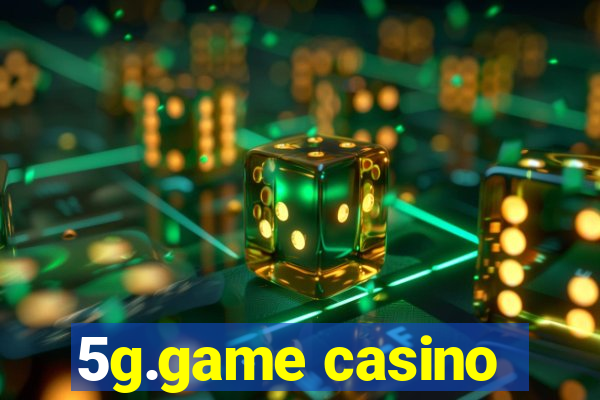 5g.game casino