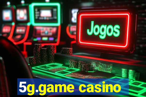 5g.game casino