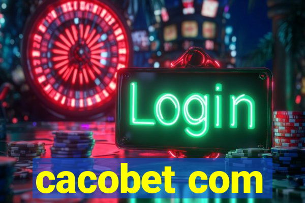 cacobet com