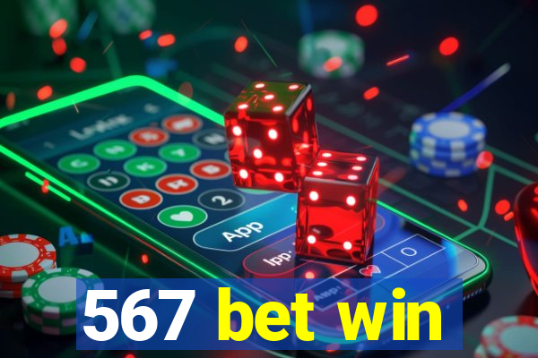 567 bet win