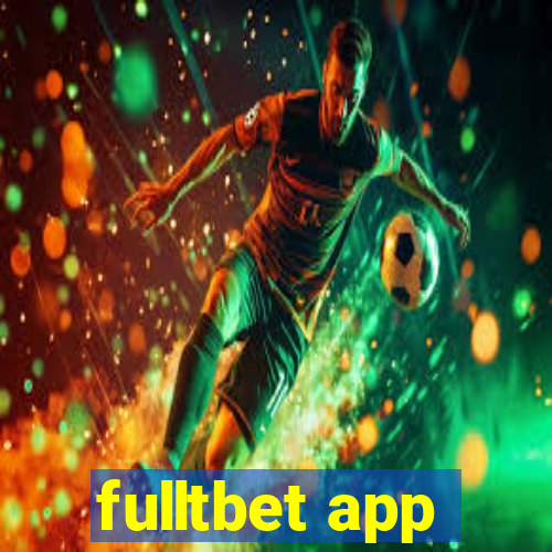 fulltbet app