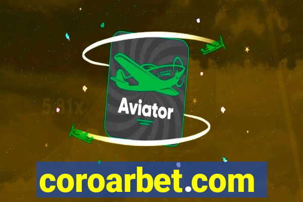 coroarbet.com