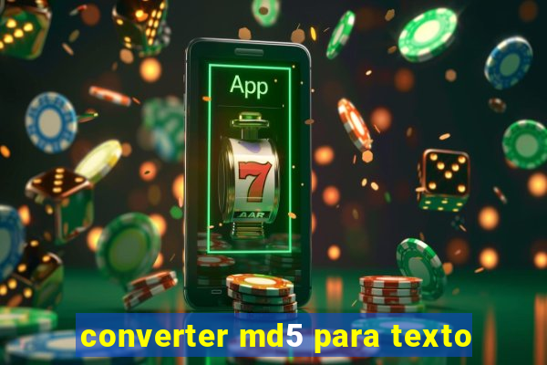 converter md5 para texto