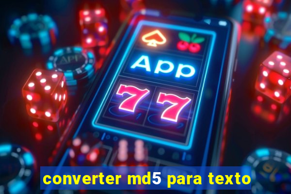 converter md5 para texto