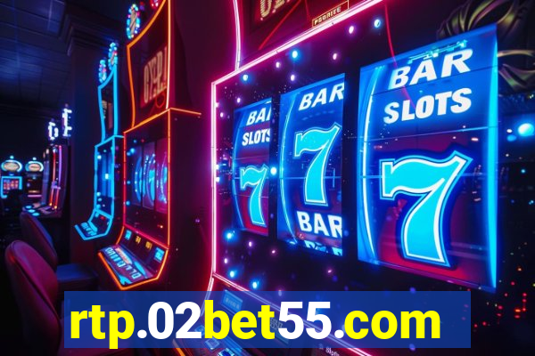 rtp.02bet55.com