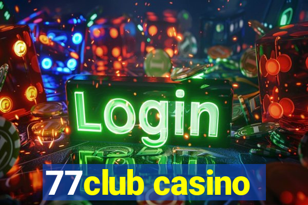 77club casino