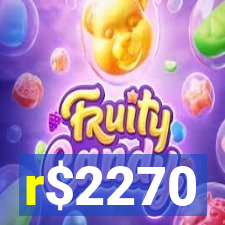 r$2270