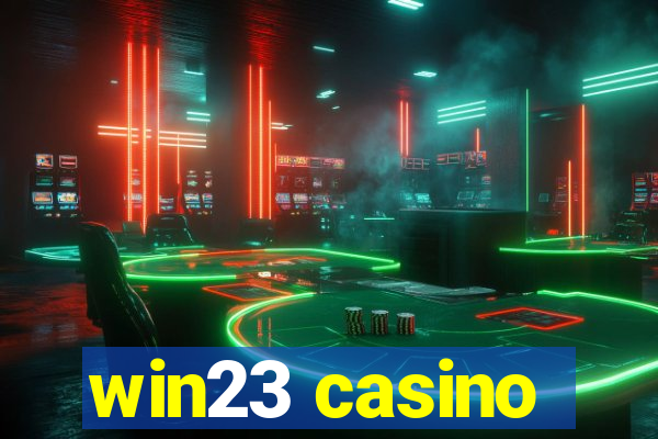 win23 casino