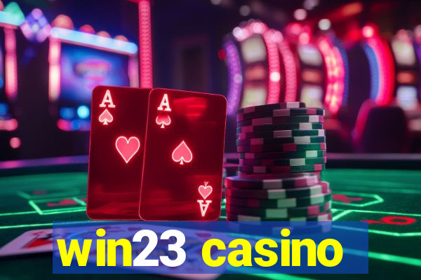 win23 casino