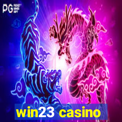 win23 casino