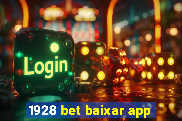 1928 bet baixar app