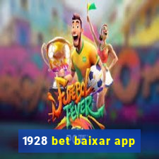 1928 bet baixar app