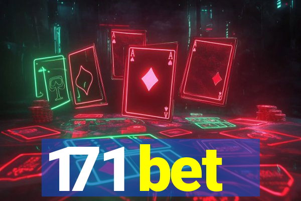 171 bet