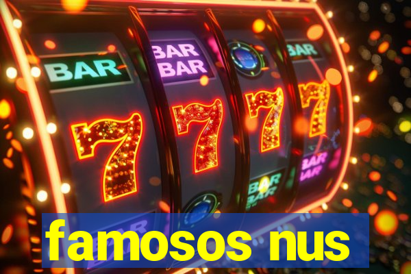 famosos nus