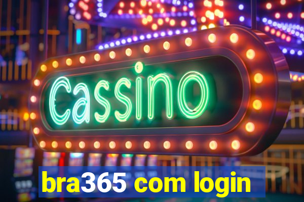 bra365 com login