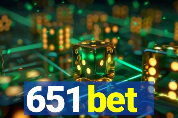 651 bet