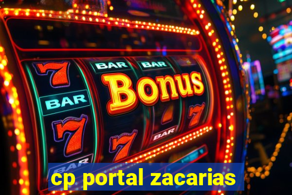 cp portal zacarias