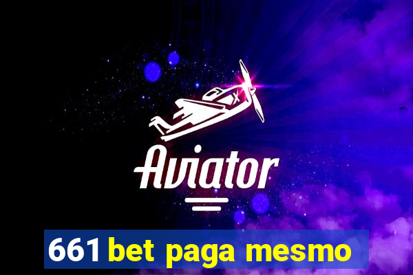 661 bet paga mesmo