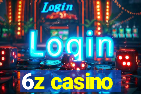 6z casino