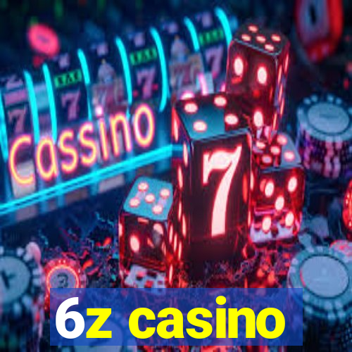 6z casino