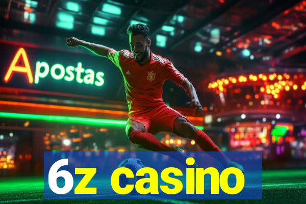 6z casino