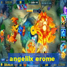 angelilx erome