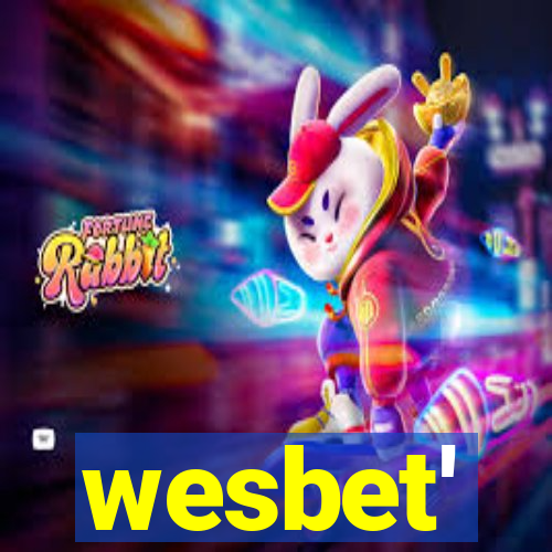 wesbet'