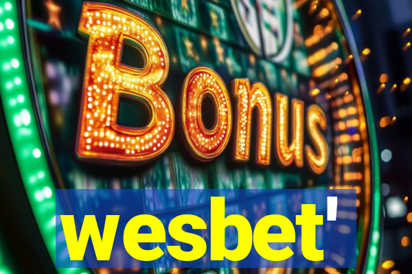 wesbet'