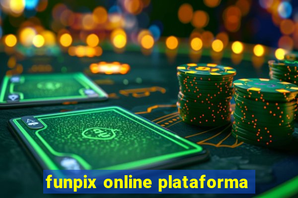 funpix online plataforma