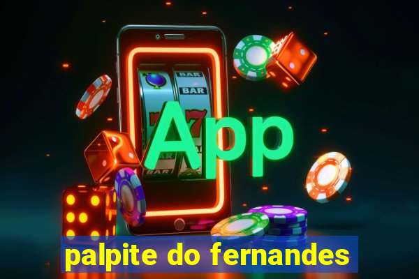 palpite do fernandes