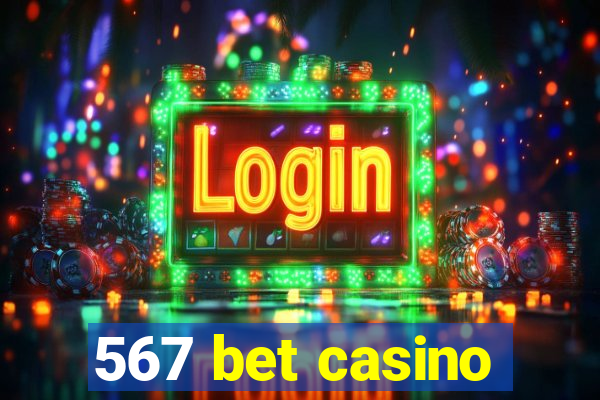 567 bet casino