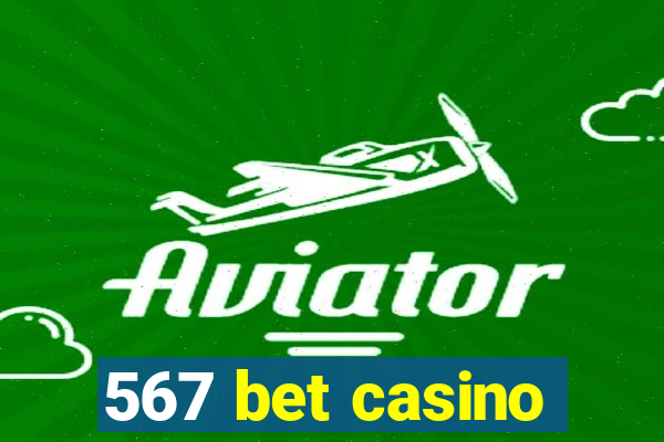 567 bet casino