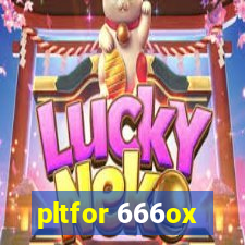 pltfor 666ox