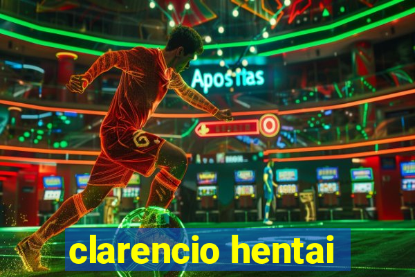 clarencio hentai