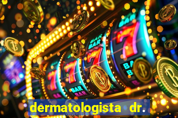 dermatologista dr. jorge tadeu lopes santos - sp